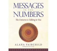 Alana Fairchild Michael Doran Messages in the Numbers (Tascabile)