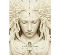 Alana Fairchild White Light Journal (Tascabile)
