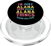 Alana Here Doing Alana Cose Divertente Alana Nome PopSockets PopGrip per MagSafe