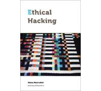 Alana Maurushat Ethical Hacking (Tascabile) Law, Technology, and Media