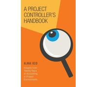 Alana Reid A Project Controller's Handbook (Copertina rigida)