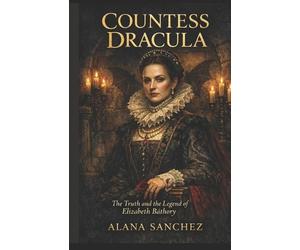 Alana Sanchez Countess Dracula (Tascabile)