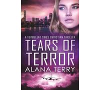 Alana Terry Tears of Terror - Large Print (Tascabile)