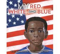Alana Tyson My Red, White, and Blue (Copertina rigida)