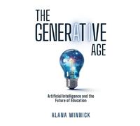 Alana Winnick The Generative Age (Tascabile)