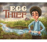 Alane Adams The Egg Thief (Copertina rigida)