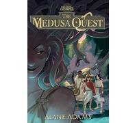 Alane Adams The Medusa Quest (Tascabile)