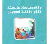 Alanis Morissette Jagged Little Pill (KiT Album - General)