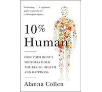 Alanna Collen 10% Human (Tascabile)