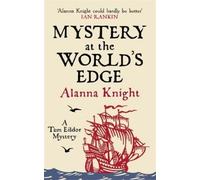 Alanna Knight Mystery at the World’s Edge (Copertina rigida) Tam Eildor