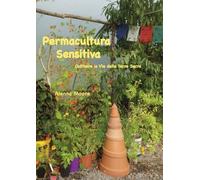Alanna Moore Permacultura Sensitiva (Tascabile)