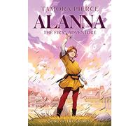 Alanna: The First Adventure: Volume 1