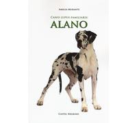 Alano [Paperback] [May 31, 2019] Murante, Amelia and Ghibaudo, N.