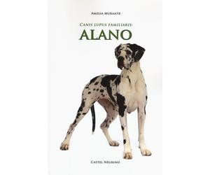 Alano [Paperback] [May 31, 2019] Murante, Amelia and Ghibaudo, N.