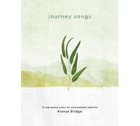 Alanya Bridge Journey Songs (Tascabile)
