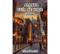 Alanya GUÍA DE VIAJE 2026