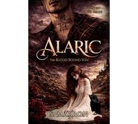 Alaric: The Blood Bound Son: 1