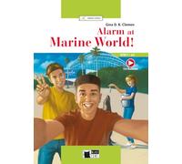 Alarm at marine world! Con espansione online. Con File audio per il download: Alarm at Marine World! + Audio + App
