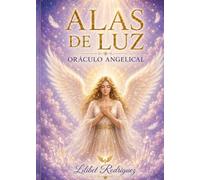 ALAS DE LUZ: Oraculo angelical