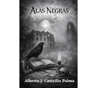 Alas Negras: Colección de Cuentos