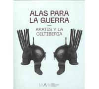 Alas para la guerra: Aratis y la Celtiberia