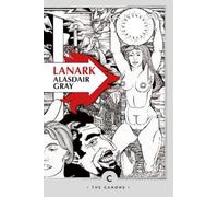 Alasdair Gray Lanark (Tascabile) Canons