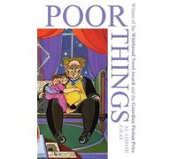 Alasdair Gray Poor Things (Tascabile)