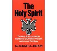 Alasdair I. C. Heron The Holy Spirit (Tascabile)