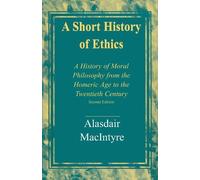 Alasdair MacIntyre A Short History of Ethics (Tascabile)