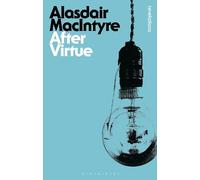 Alasdair MacIntyre After Virtue (Tascabile) Bloomsbury Revelations