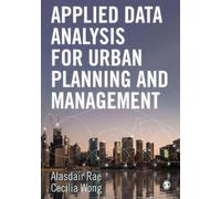 Alasdair Rae Applied Data Analysis for Urban Planning and Management (Tascabile)