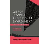 Alasdair Rae Ed Ferrari GIS for Planning and the Built Environment (Tascabile)