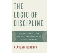 Alasdair Roberts The Logic of Discipline (Tascabile)