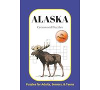 Alaska Crossword Puzzles: Crossword Puzzles