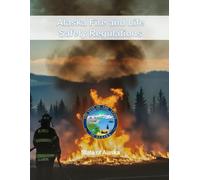 Alaska Fire and Life Safety Regulations