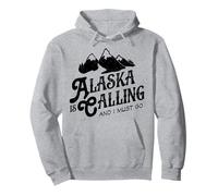 Alaska is Calling And I Must Go T Shirt Uomo Donna Montagne Felpa con Cappuccio