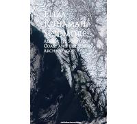 Alaska, Its Southern Coast and the Sitkan Archipelago