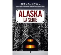 Alaska. La serie