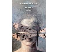 Alaska - Maini Valentina