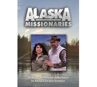Alaska Missionaries (DVD) Ron Pratt Yolanda Pratt Clarence Goward III