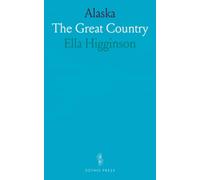 Alaska: The Great Country