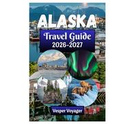 Alaska Travel Guide 2026-2027: Unlock the Kenai Fjord Secrets, Denali Summit Silence, Glacier Bay Passages, and Gold Rush Ghost Towns of the Last Frontier