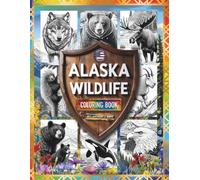 ALASKA WILDLIFE COLORING BOOK