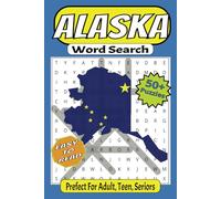 Alaska Word Search Book: Word Searches with Easy to Read Print about Wilderness, Frontier, Largest State and More | 6x9 inches, 110 pages | 50+ Puzzles... Gift For Vacation, Holidays and Free Times