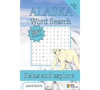 Alaska Word Search: Engaging Puzzles for Kids, Adults, and Seniors. Easy, mind-stimulating fun with immersive challenges inspired by Alaska’s ... relaxation, focus, and vocabulary building