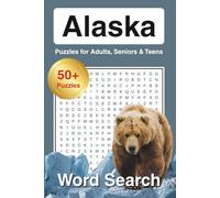 Alaska Word Search Puzzle Book: Word Search Puzzle Book with Fun Facts, Cities, Animals, and Landmarks. Fun Brain Games, Easy to Read | 6x9 inches, 104 pages | 50+ puzzles