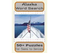 Alaska Word Search Puzzle Book: Word Searches with easy to Read print about Alaska, Alaska's Animals , Alaska's Snow and more. 6 X 9 inches, 110 ... gift for Holidays, Vacations and free times.