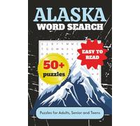 Alaska Word Search Puzzle Book: Word Searches with Easy to Read Print About Alaska, Outdoor, Winter and more| 6x9 inches, 110 pages| 50+ Puzzles... Gift for Vacations, Holidays and Free Times