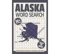 Alaska Word Search Puzzle Book: Word Searches with Easy to Read Print about Alaska, US state of Alaska, Alaska Travel and More | 6x9 inches, 110 pages ... Gift for Vacations, Holidays and Relaxation