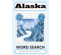 Alaska Word Search Puzzle Book: Word Searches with Easy to Read Print about Alaska, Wildlife, Nature, and More | 6x9 inches, 110 pages | 50+ Puzzles... Gift for Vacations, Holidays, and Free Times.